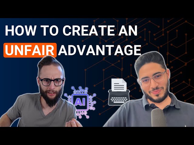 How to Create an Unfair Advantage: Standing Out in the Age of AI - Hasan Kubba