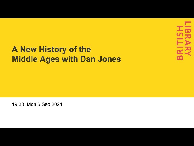 A New History of the Middle Ages with Dan Jones