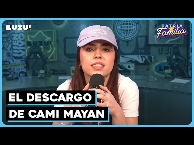 #PATRIAYFAMILIA l CAMI HABLA DE TODO Y PRÓXIMAMENTE UN BB