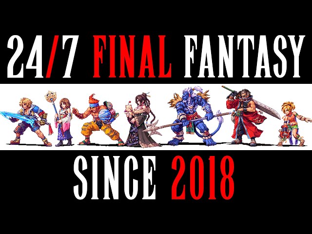 24/7 Final Fantasy Community Stream - Walkthroughs By Dansg08 - Final Fantasy & Chill Since 2018