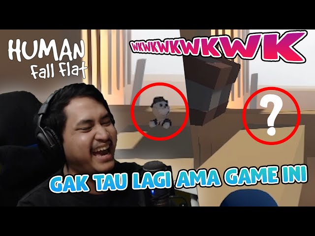 EH KOK GAK ADA... - Human Fall Flat #9