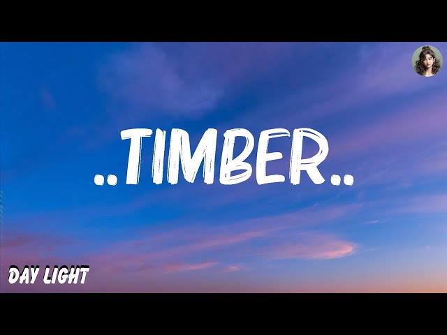 Pitbull -..Timber..(Lyrics) ft. Ke$ha | Shawn Mendes, Libianca,... ..Mix Lyrics 2023