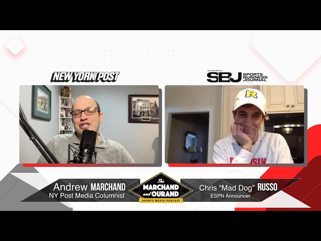 Pat McAfee, Peacock and NFL talk with ESPN Announcer Chris (Mad Dog) Russo | Marchand and Ourand Pod