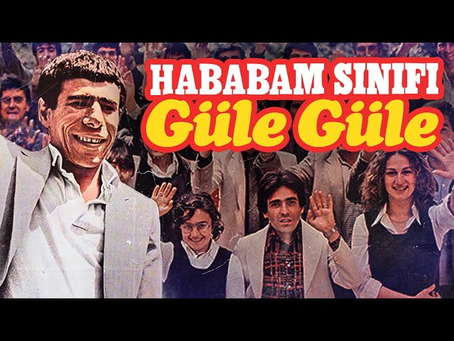 Hababam Sınıfı Güle Güle | FULL HD