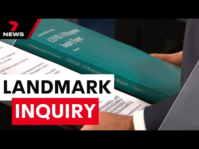 Australia's COVID-19 response criticised and frontline workers praised in landmark inquiry | 7NEWS