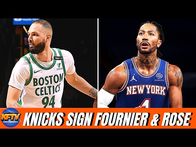 Knicks Sign Evan Fournier and Derrick Rose! | Free Agency Day 1