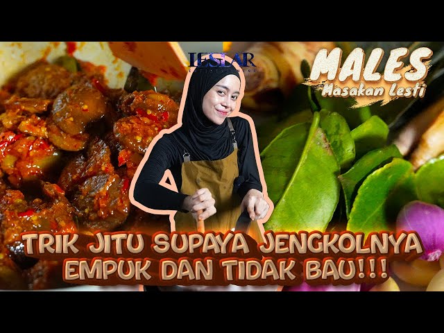 MALES : LESTI KEJORA MASAK JENGKOL BISA NGABISIN NASI SEBAKUL!!!