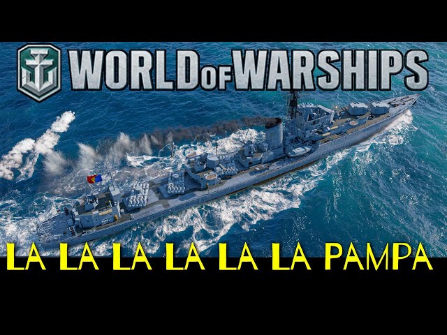 World of Warships - La La La La La La Pampa