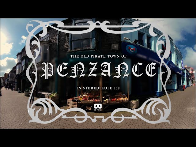 VR 180 8K Penzance: The Old Pirate Town