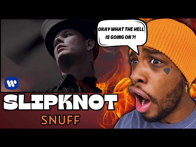 First Time Hearing Slipknot - Snuff (REACTION)