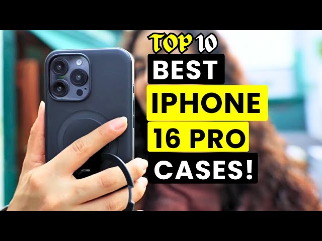 Top 10 Best iPhone 16 Pro Cases!🔥🔥 Protective/ Magsafe/ Spigen✅