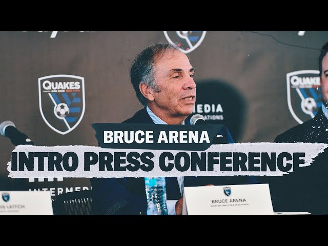 Full Press Conference: Bruce Arena introduced as Earthquakes Head Coach