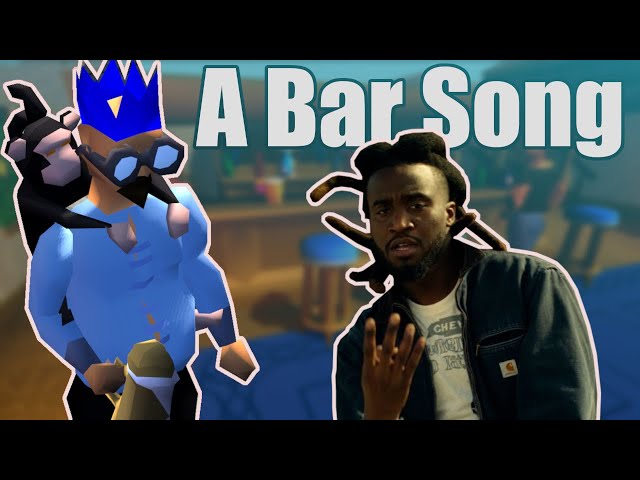 A Bar Song But In OSRS | RSMV