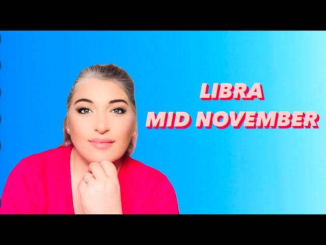 LIBRA ♎️”This Is Happening FAST And UNEXPECTED! Get Ready!” Mid November 2024