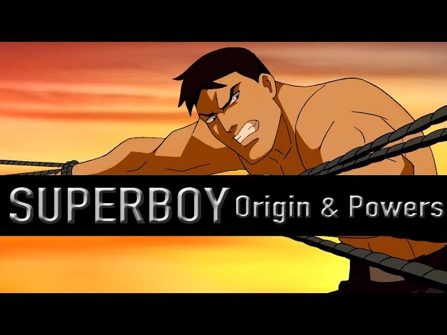 Superboy's Origin And Powers/Abilities (Young Justice)