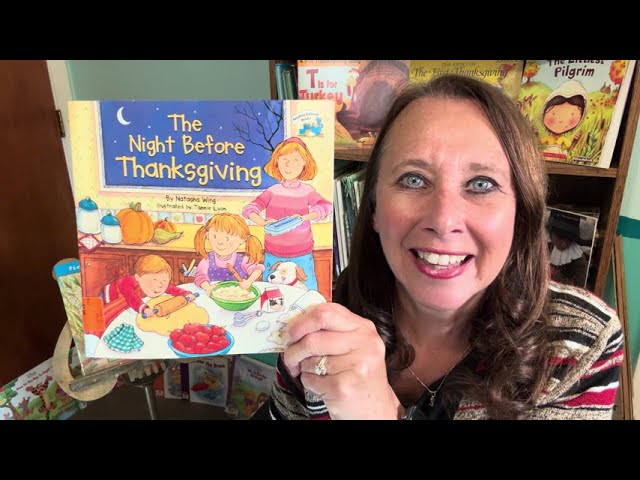 The Night Before Thanksgiving (a poem picture book read aloud)