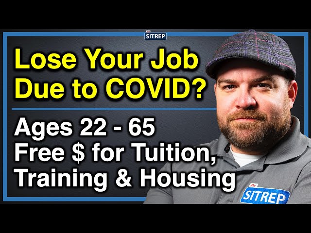 Veterans Rapid Retraining Assistance Program | VRRAP | Job Loss from COVID Pandemic | theSITREP