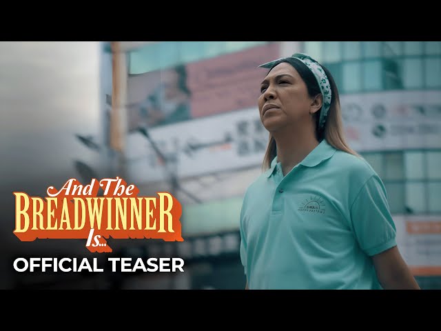 'And The Breadwinner Is...' Official Teaser | Vice Ganda