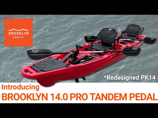 Introduction to Brooklyn 14.0 Pro Tandem Pedal Kayak (PK14)