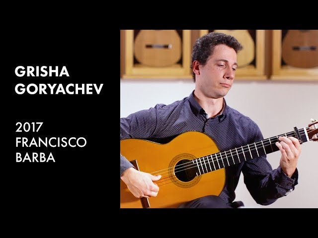 Sabicas' ‘Con Garbo y Salero’ performed by Grisha Goryachev on a 2017 Francisco Barba