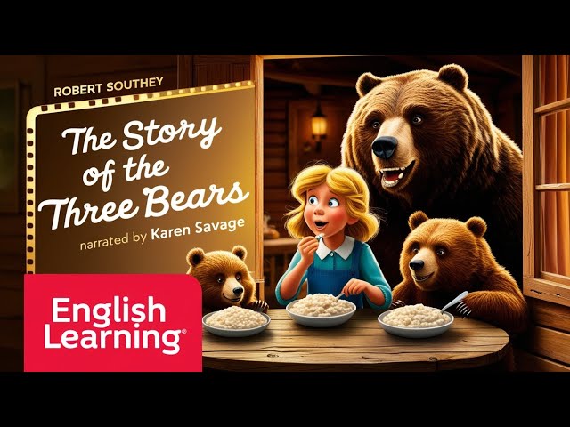 The Story of the Three Bears | Fairy Tale for ESL Learners | Big Text