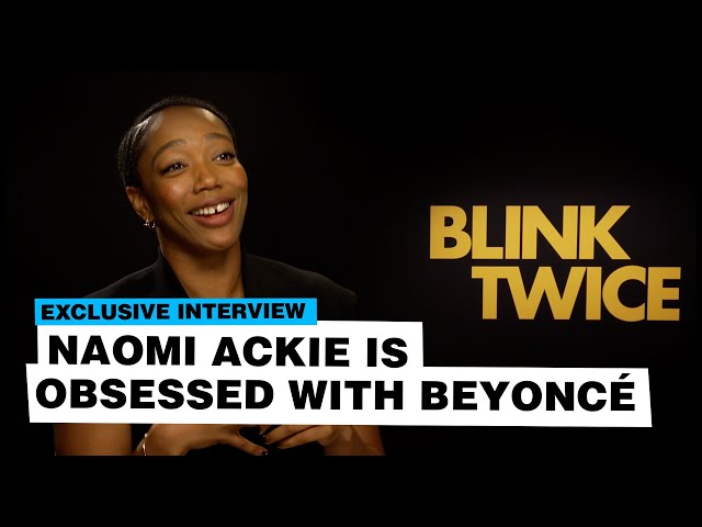 Naomi Ackie breaks down 'Blink Twice' and her Beyoncé obsession