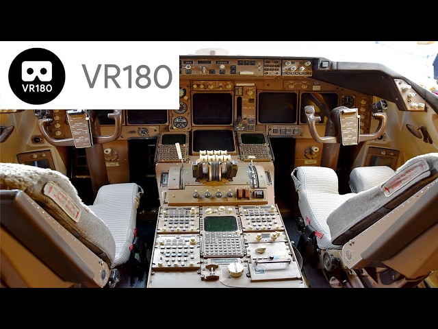 747 VR180 Walk Through Tour