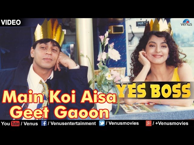 Main Koi Aisa Geet Gaoon - VIDEO SONG | Shah Rukh Khan & Juhi Chawla | Yes Boss | 90s Evergreen Song