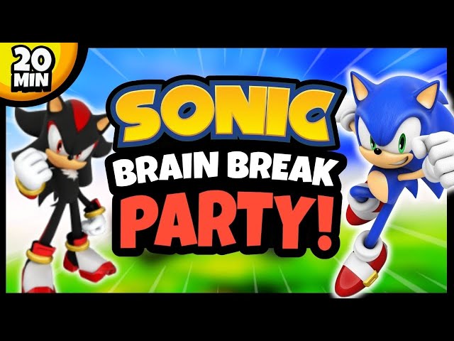 🔵 Sonic Brain Break Party 🔵 Just Dance 🔵 Freeze Dance 🔵 Brain Breaks