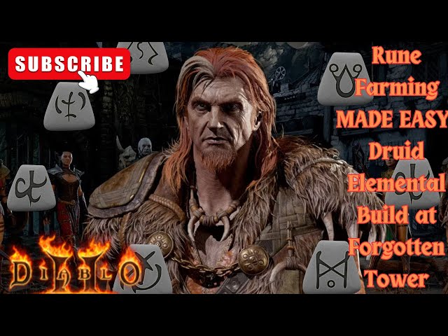 🔥 Diablo 2 Resurrected: Druid Elemental Rune Farming Guide at the Forgotten Tower! 🔥