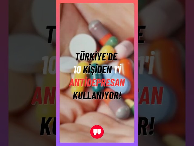 Türkiye'de 10 kişiden 1'i antidepresan kullanıyor  #cüneytözdemir  #sondakika #antidepresan