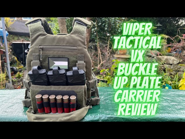 VIPER TACTICAL VX BUCKLE UP PLATE CARRIER REVIEW