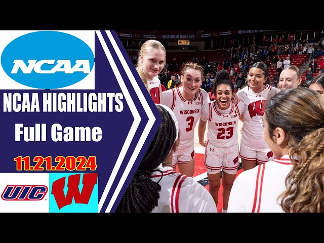 UIC  vs Wisconsin [Nov/21/24] Full Game NCAA  Women's Basketball Highlights