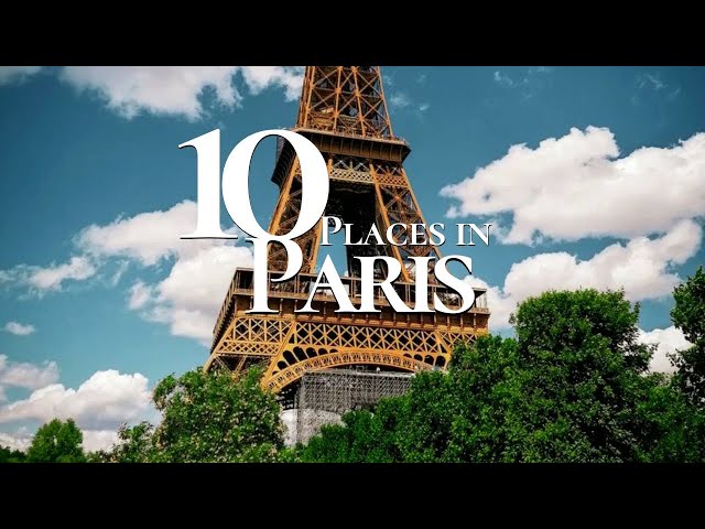 10 Most Beautiful Places to Visit in Paris France 🇫🇷 | Paris Travel Guide