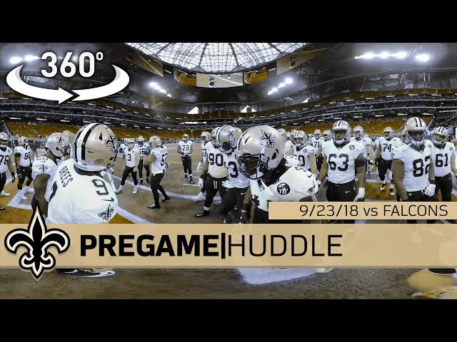 Go 360° Inside Drew Brees' Pregame Huddle: Saints @ Falcons - 9/23/18