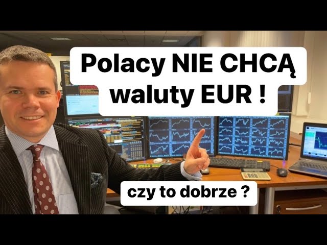 Poles DO NOT WANT EURO and that there should be no recession in Europe!