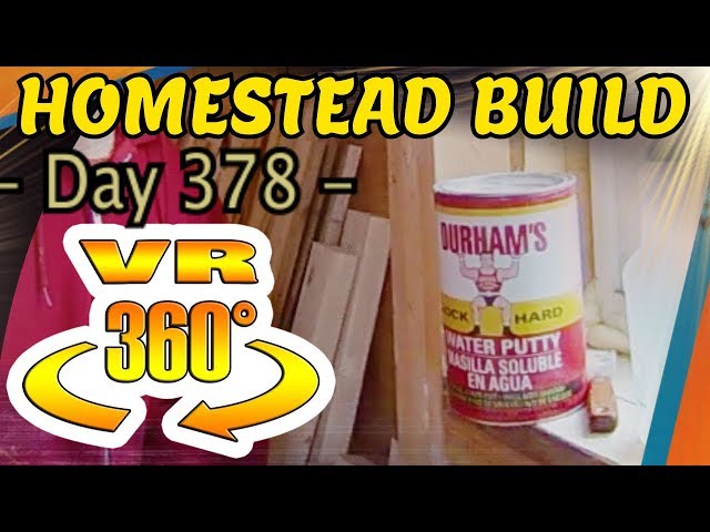 Homestead Building - Josh's Car Dies, How to Use Durham's Wood Putty for Wooden Walls