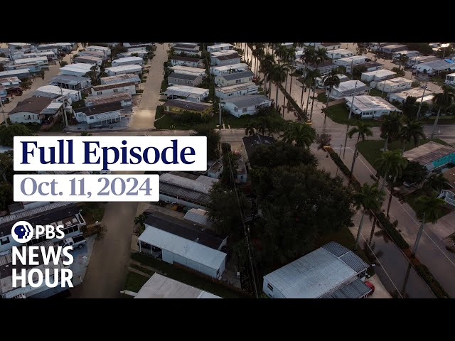 PBS News Hour full episode, Oct. 11, 2024