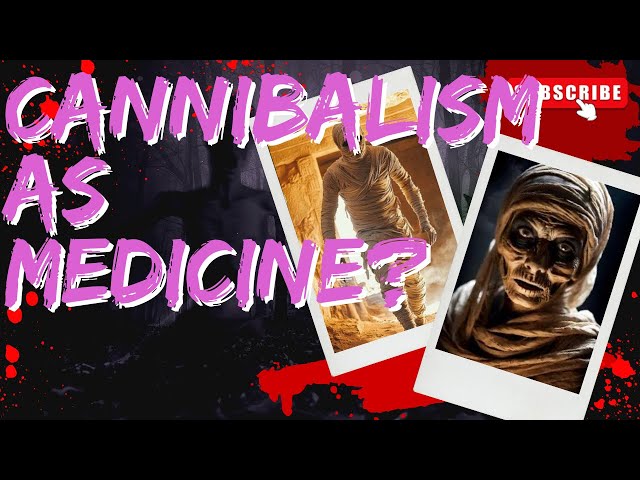 Cannibalism as Medicine??