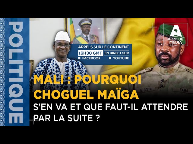 MALI : POURQUOI CHOGUEL MAÏGA S'EN VA ET QUE FAUT-IL ATTENDRE PAR LA SUITE ?