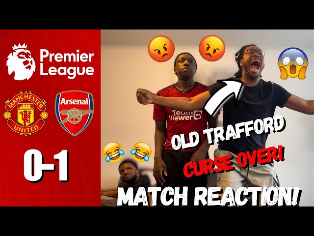 ARSENAL FAN GOES CRAZY😱 REACTING TO MAN UTD 0-1 ARSENAL | MATCH REACTION