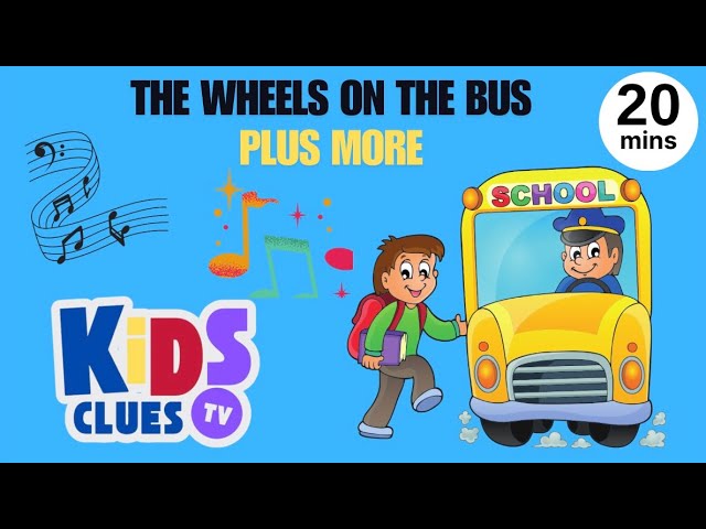 Wheels on the bus + More | Kids Clues Tv Nursery Rhymes