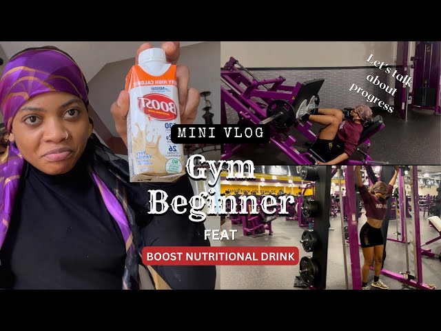 MINI VLOG || Come to the gym with me || HOW TO TAKE BOOST NUTRITIONAL DRINK(weight gain)