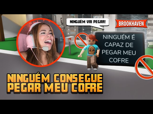 NINGUÉM CONSEGUE PEGAR MEU COFRE EM BROOKHAVEN