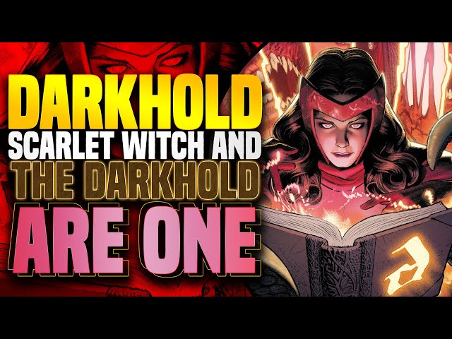 The Scarlet Witch And The Darkhold Are One! | Darkhold 2021-2022 (The Big Spill)