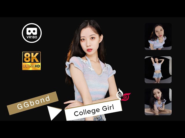 【Preview】Model - GGbond Part 2 College Girl 8K 3D VR180 ASMR