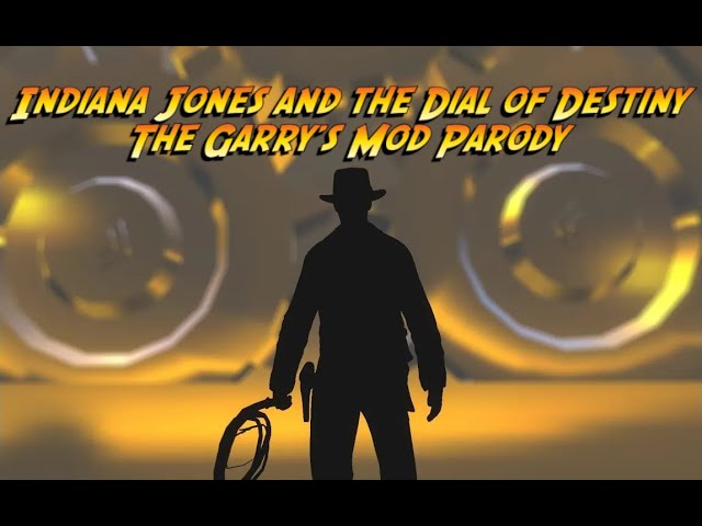 Indiana Jones and the Dial of Destiny: The Garry's Mod Parody