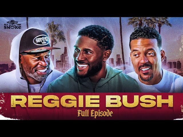 Reggie Bush Unloads on NCAA, Getting Heisman Back, CFB Video Game & Texas vs. USC | ALL THE SMOKE