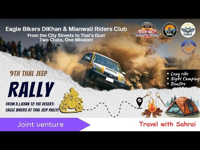 Ep # 1 | Thal Desert Jeep Rally | Eagle Bikers & Mianwali Rider Club.