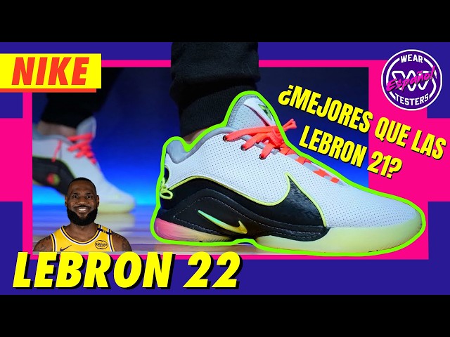 Nike LeBron 22: Una Zapatilla Muy LEBRON